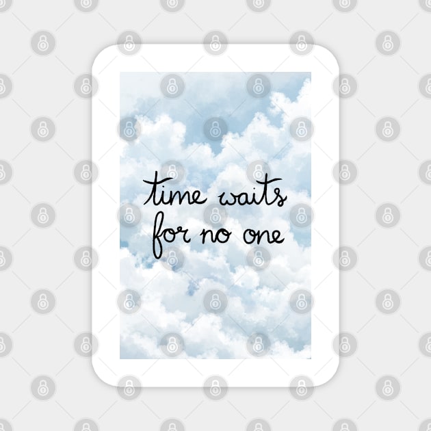 Time Waits For No One Magnet by lindepet