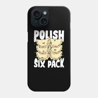 Polish Six Pack Funny Pierogi Food Lover Gift Phone Case