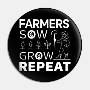 Farmers Sow Grow Repeat Pin