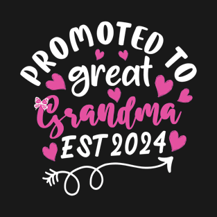 Soon to Be Great Grandma 2024 Promoted to Grandma Est 2024 T-Shirt
