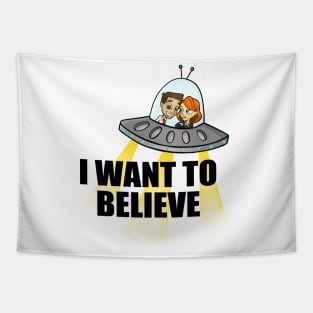 I want to believe Tapestry