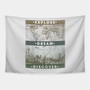 Explore. Dream. Discover. Inspiration for the keen traveler. Tapestry