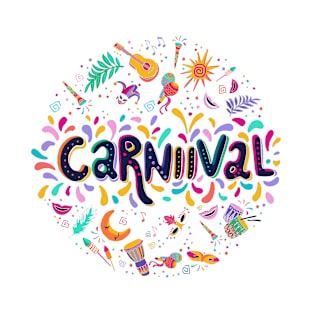 carniival for funny T-Shirt T-Shirt