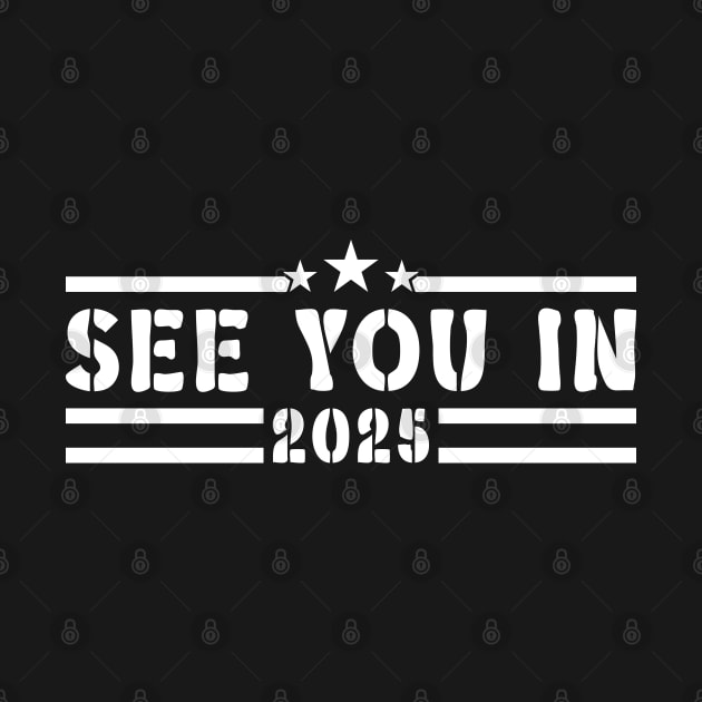 Military Service See You In 2025 v2 by Emma