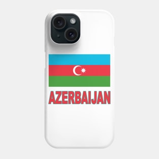 The Pride of Azerbaijan - Azerbaijani Flag Design Phone Case