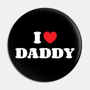 I Heart Daddy v2 Pin