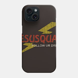 JesuSquad follow ur dream 1974 Phone Case