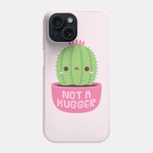 Cute Cactus Not A Hugger Phone Case