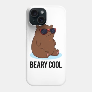 Beary Cool Cute Funny Bear Pun Phone Case