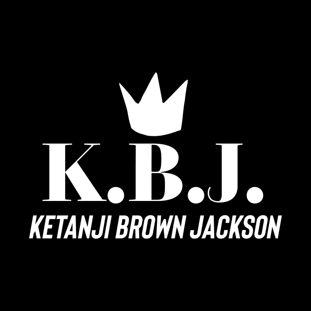 KBJ Ketanji Brown Jackson With Crown Graphic (White) by OFT Designs