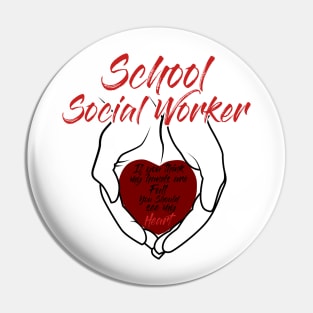 School Social Worker Hands & Heart full of Love Gift Pin