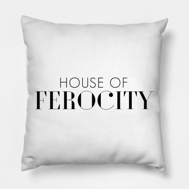 House of Ferocity Pillow by giadadee