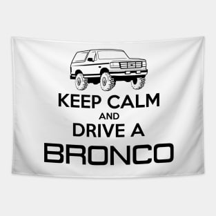 Keep Calm Bronco Black Print Tapestry