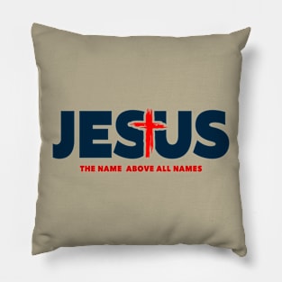 The Name Above All Names: Jesus Pillow