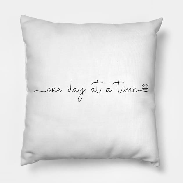 One Day At A Time With Small AA Symbol Pillow by SOS@ddicted