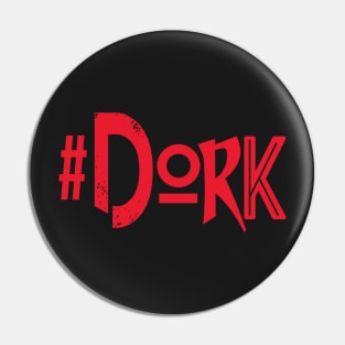 #DORK Pin