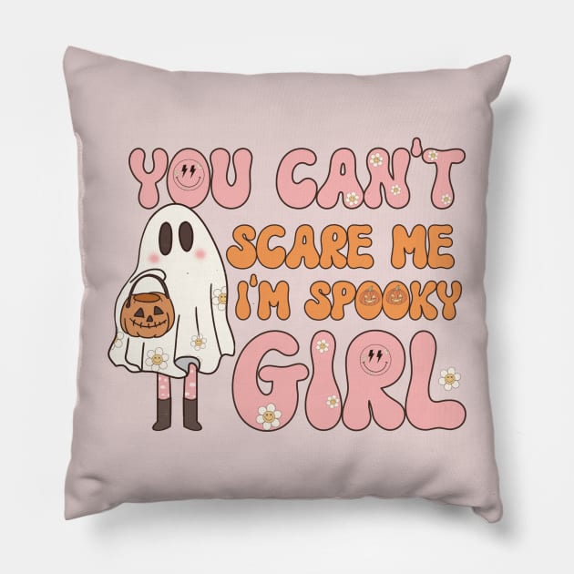 Funny Halloween Groovy Design You Can't Scare Me im Spooky Girl Gift idea Pillow by Pezzolano