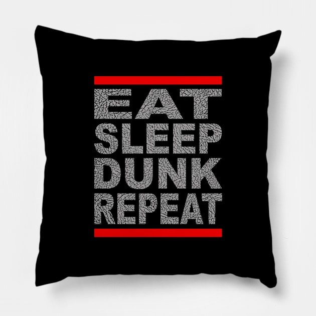 EAT SLEEP DUNK REPEAT 23cement Pillow by undergroundART