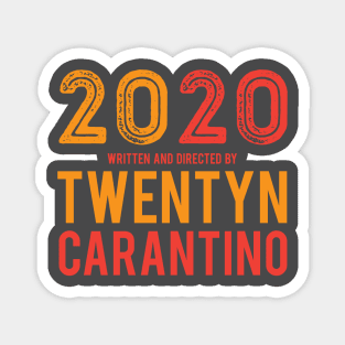 2020 Twenty Carantino Movie Magnet