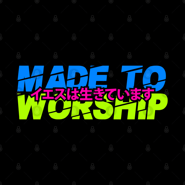 made to worship by societee28