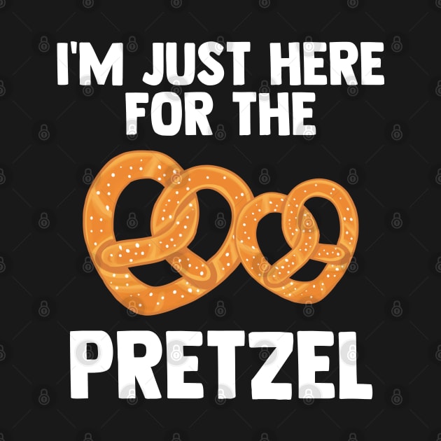 'm Just Here For Pretzel | Pretzel day | Love Pretzel Gifts by barranshirts