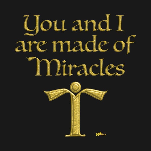 Made of Miracles by NN Tease