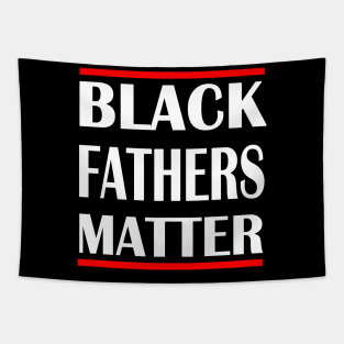 black fathers matter Tapestry