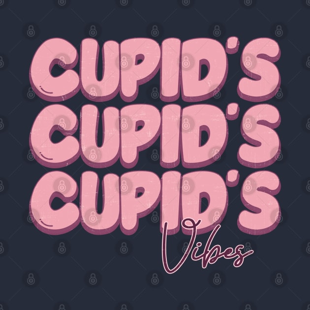 Cupids Vibes Valentines Day by Pop Cult Store