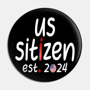 us sitizen est 2024 Pin