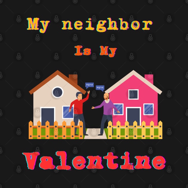 Neighbor Unity Tee: Embrace Community and Togetherness this Valentine's Day by Oasis Designs