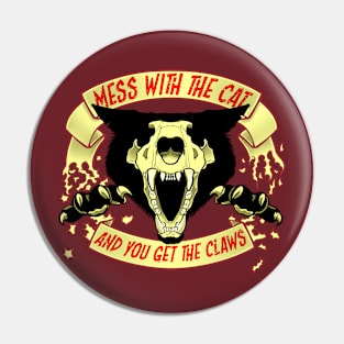 Mess with the Cat Pin