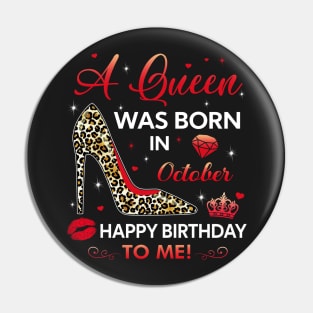 A queen was born in October Pin