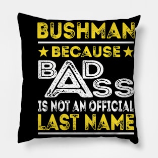 BUSHMAN Pillow