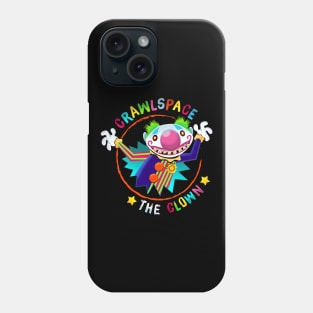 Crawlspace the Clown! Phone Case