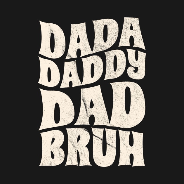 dada daddy dad bruh - creme by SUMAMARU