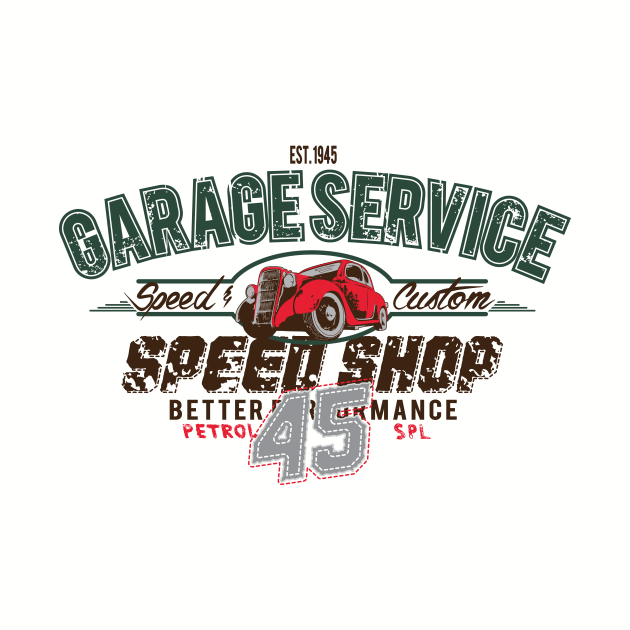 Speed Shop Garage Service by funkymonkeytees