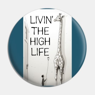 Giraffe and child with lantern Livin' the high life Pin