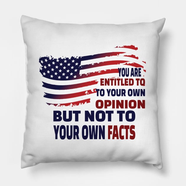 You are entitled to your opinion not to your facts..vp debate 2020 quote Pillow by DODG99