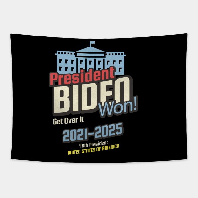 46th President Biden Won Get Over It Tapestry by sheepmerch