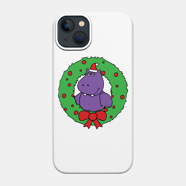 I Want a Hippopotamus for Christmas - Holidays - Phone Case