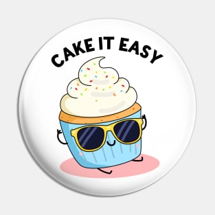 Cake It Easy Cute Funny Cake Pun Pin