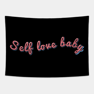 Self Love Baby Tapestry