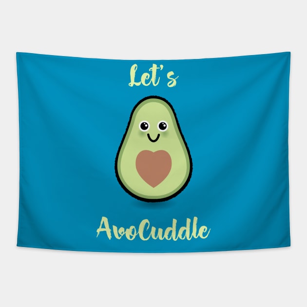 Let's AvoCuddle Tapestry by High Altitude