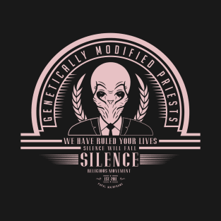 SILENCE T-Shirt