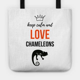 Keep Calm And Love Chameleons Tote