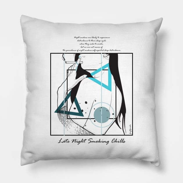 Late Night Smoking Chills version 9 Pillow by Frajtgorski