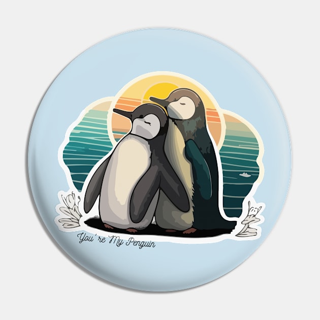You're My Penguin Pin by NineBear