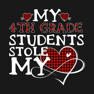 my 4th students stole my heart T-Shirt