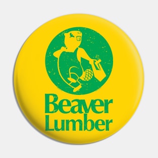 Beaver Lumber (Worn) Pin