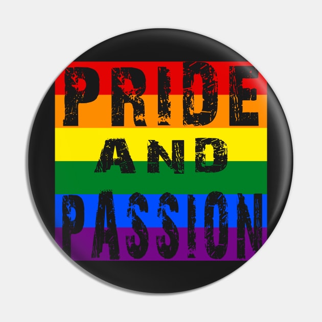 LGBT Gay Pride and Passion Pin by gayprideandpassion